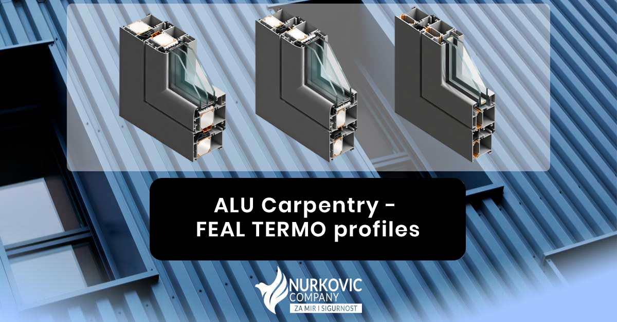 ALU Carpentry – FEAL TERMO profiles